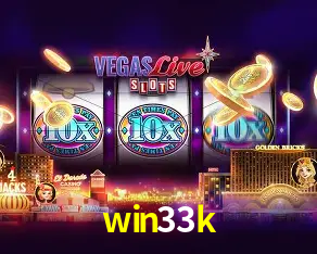 win33k Bônus - Pacote R$5.000 + VIP